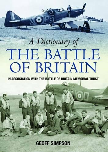 Паперова книга «A Dictionary of the Battle of Britain», автор Джефф Сімпсон - фото №1