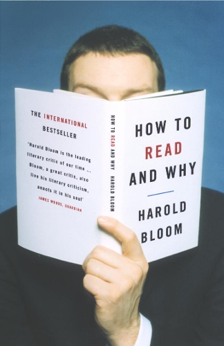 [object Object] «How to Read and Why», автор Гарольд Блум - фото №1