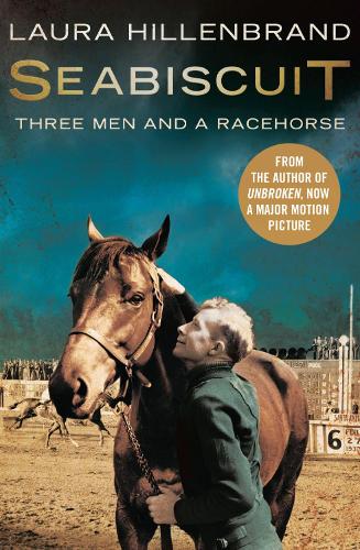 Паперова книга «Seabiscuit: The True Story of Three Men and a Racehorse», автор Лора Хілленбранд - фото №1