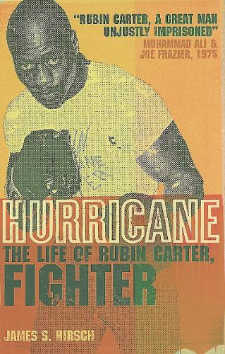 Бумажная книга «Hurricane: The Life of Rubin Carter, Fighter», автор Джеймс С. Хирш - фото №1