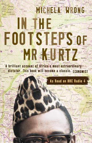Бумажная книга «In the Footsteps of Mr Kurtz: Living on the Brink of Disaster in the Congo», автор Микела Вронг - фото №1