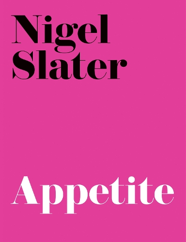 Бумажная книга «Appetite», автор Найджел Слейтер - фото №1