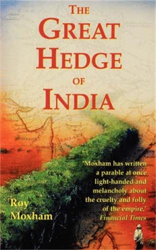 Паперова книга «The Great Hedge of India», автор Рой Моксхем - фото №1