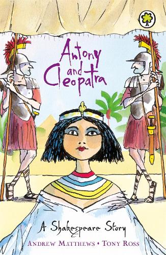 Бумажная книга «A Shakespeare Story: Antony and Cleopatra», автор Эндрю Мэттьюс - фото №1