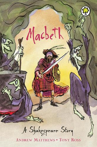 Бумажная книга «A Shakespeare Story: Macbeth», автор Эндрю Мэттьюс - фото №1