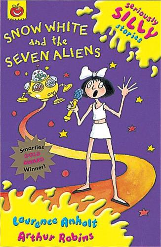 Паперова книга «Seriously Silly Stories: Snow White and The Seven Aliens», автор Лоренс Анхольт - фото №1