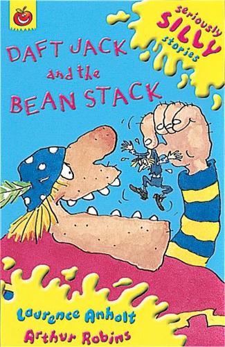 Паперова книга «Seriously Silly Supercrunchies: Daft Jack and The Bean Stack», автор Лоренс Анхольт - фото №1