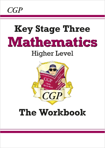 Бумажная книга «KS3 Maths Workbook - Higher (answers sold separately)», автор CGP Books - фото №1