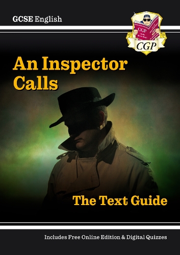 [object Object] «GCSE English Text Guide - An Inspector Calls includes Online Edition & Quizzes: for the 2025 and 2026 exams», автор CGP Books - фото №1
