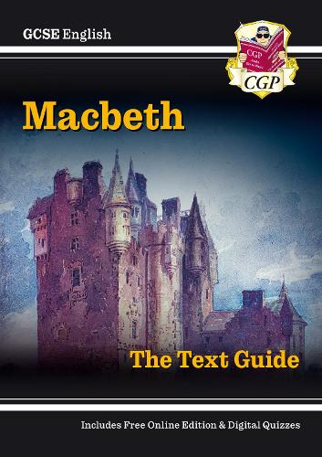 [object Object] «GCSE English Shakespeare Text Guide - Macbeth includes Online Edition & Quizzes: for the 2025 and 2026 exams», автор CGP Books - фото №1