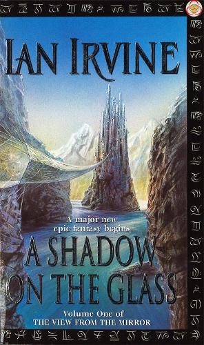 Бумажная книга «A Shadow On The Glass: The View From The Mirror, Volume One (A Three Worlds Novel)», автор Ян Ирвин - фото №1