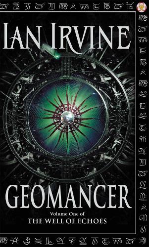 Бумажная книга «Geomancer: The Well of Echoes, Volume One (A Three Worlds Novel)», автор Ян Ирвин - фото №1
