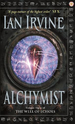 Бумажная книга «Alchymist: The Well of Echoes, Volume Three (A Three Worlds Novel)», автор Ян Ирвин - фото №1
