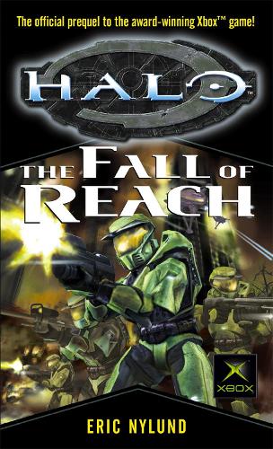 Бумажная книга «Halo: The Fall Of Reach», автор Эрик С. Найлунд - фото №1