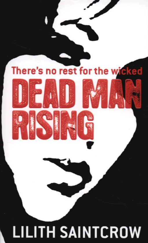 Бумажная книга «Dead Man Rising», автор Лилит Сэйнткроу - фото №1