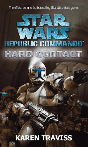 Паперова книга «Star Wars Republic Commando: Hard Contact», автор Карен Тревіс - фото №1