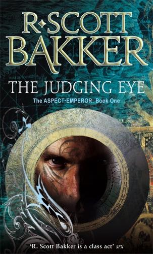 Паперова книга «The Judging Eye: Book 1 of the Aspect-Emperor», автор Р. Скотт Баккер - фото №1