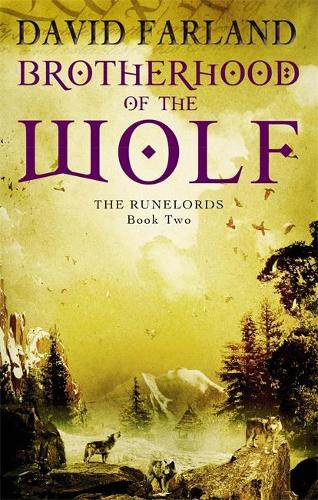 Бумажная книга «Brotherhood Of The Wolf: Book 2 of the Runelords», автор Дэвид Фарланд - фото №1