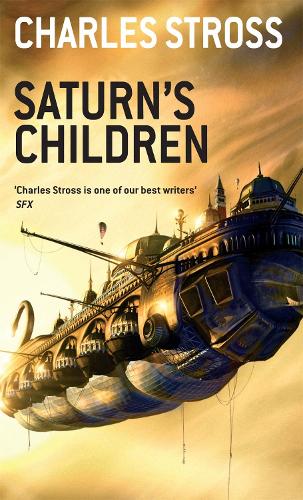 Бумажная книга «Saturn's Children», автор Чарльз Стросс - фото №1