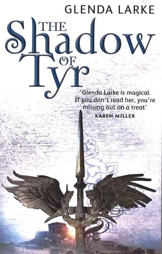 Бумажная книга «The Shadow Of Tyr: Book Two of the Mirage Makers», автор Гленда Ларк - фото №1