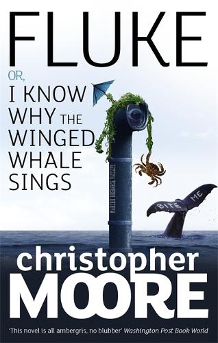 Бумажная книга «Fluke: Or, I Know Why the Winged Whale Sings», автор Кристофер Мур - фото №1