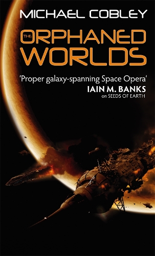 Бумажная книга «The Orphaned Worlds: Book Two of Humanity's Fire», автор Майкл Кобли - фото №1