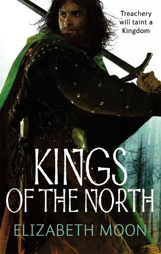 Бумажная книга «Kings Of The North: Paladin's Legacy: Book Two», автор Элизабет Мун - фото №1