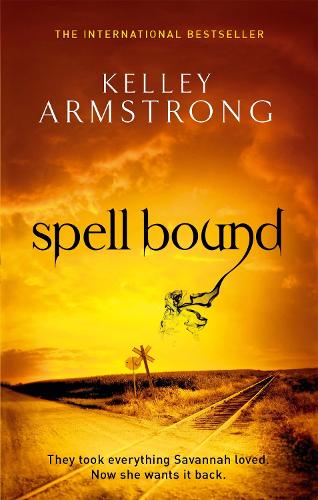 Паперова книга «Spell Bound: Book 12 in the Women of the Otherworld Series», автор Келлі Армстронг - фото №1