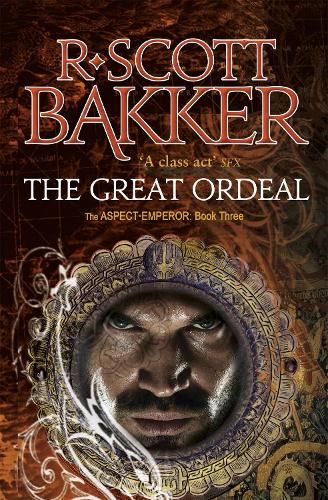 Паперова книга «The Great Ordeal: Book 3 of the Aspect-Emperor», автор Р. Скотт Баккер - фото №1