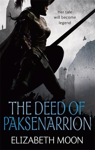 Бумажная книга «The Deed Of Paksenarrion: The Deed of Paksenarrion omnibus», автор Элизабет Мун - фото №1