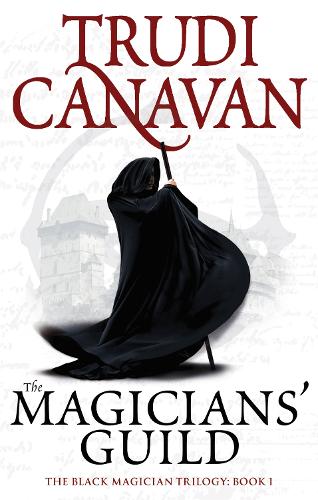 Бумажная книга «The Magicians' Guild: Book 1 of the Black Magician», автор Труди Канаван - фото №1