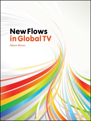 Паперова книга «New Flows in Global TV», автор Альберт Моран - фото №1