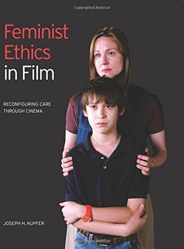 Бумажная книга «Feminist Ethics in Film: Reconfiguring Care through Cinema», автор Джозеф Х. Купфер - фото №1