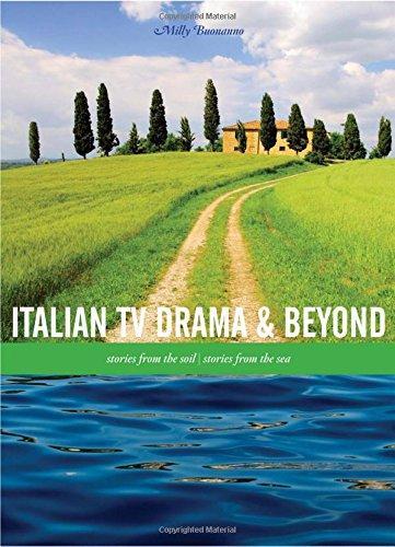 Бумажная книга «Italian TV Drama and Beyond: Stories from the Soil, Stories from the Sea», автор Милли Буонанно - фото №1