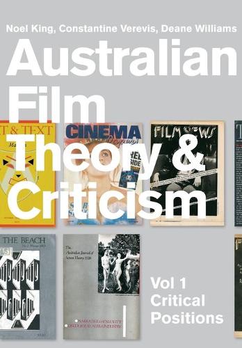 Бумажная книга «Australian Film Theory and Criticism: Volume 1: Critical Positions», авторов Константин Веревис, Дин Уильямс, Ноэль Кинг - фото №1