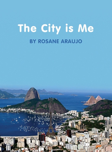 Паперова книга «The City is Me», автор Розана Араужо - фото №1