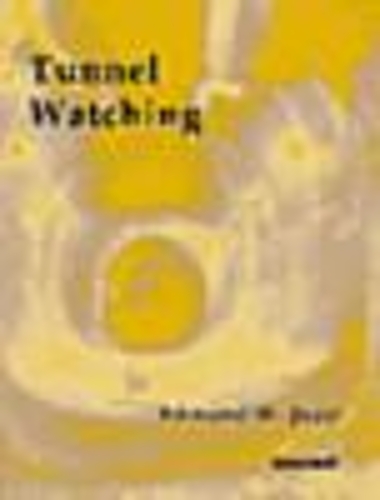 Бумажная книга «Tunnel Watching», автор Эдмунд В. Джупп - фото №1