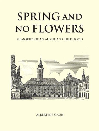 Бумажная книга «Spring and No Flowers: Memories of an Austrian Childhood», автор Альбертина Гаур - фото №1