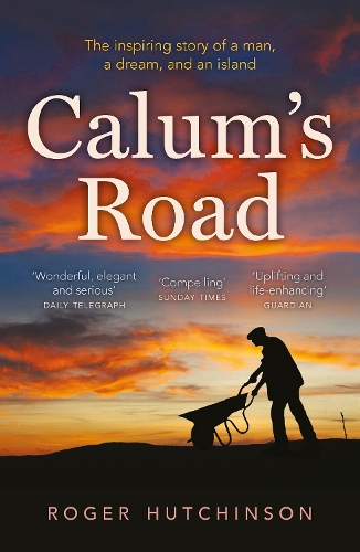 Бумажная книга «Calum's Road», автор Роджер Хатчинсон - фото №1