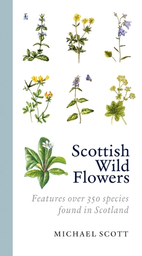 Бумажная книга «Scottish Wild Flowers», автор Майкл Скотт - фото №1