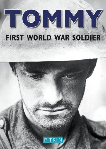 Паперова книга «TOMMY  FIRST WORLD WAR SOLDIER» - фото №1