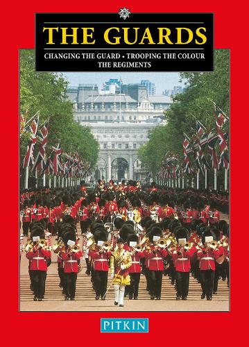 Паперова книга «The Guards: Changing The Guard - Trooping The Colour - The Regiments», автор Пітер Сімкін - фото №1