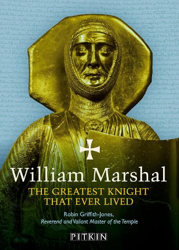 Бумажная книга «William Marshal: The Greatest Knight That Ever Lived», автор Робин Гриффит-Джонс - фото №1