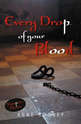 [object Object] «Every Drop of Your Blood», автор Анна Руні - фото №1