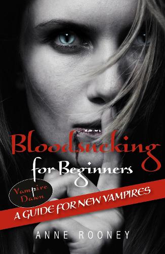 Бумажная книга «Bloodsucking for Beginners: Set 1», автор Анна Руни - фото №1