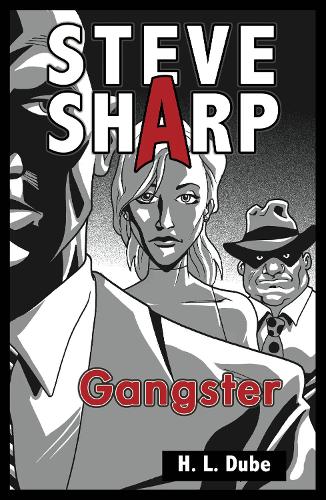Паперова книга «Gangster», авторів Г. Л. Дубе, Хоуп Л. Дюбе - фото №1