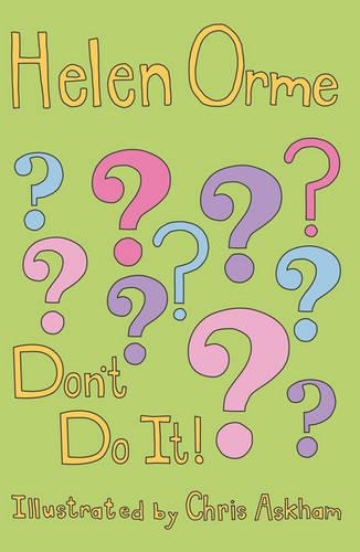 Паперова книга «Don't Do It!», автор Хелен Орм - фото №1
