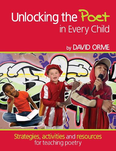 [object Object] «Unlocking the Poet in Every Child: Strategies, activities and resources for teaching poetry», автор Дэвид Орм - фото №1