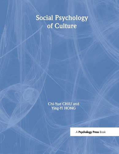 Паперова книга «Social Psychology of Culture», авторів Чі-Юе Чіу, Їн І Хун - фото №1