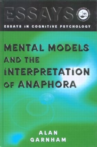 Бумажная книга «Mental Models and the Interpretation of Anaphora», автор Алан Гарнэм - фото №1
